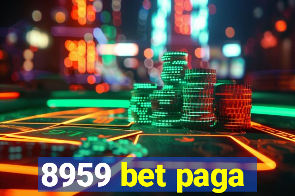 8959 bet paga